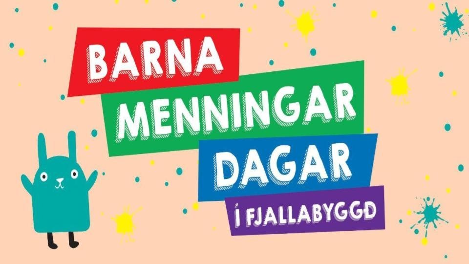 Barnamenningardagar í Fjallabyggð 16. - 19. nóvember