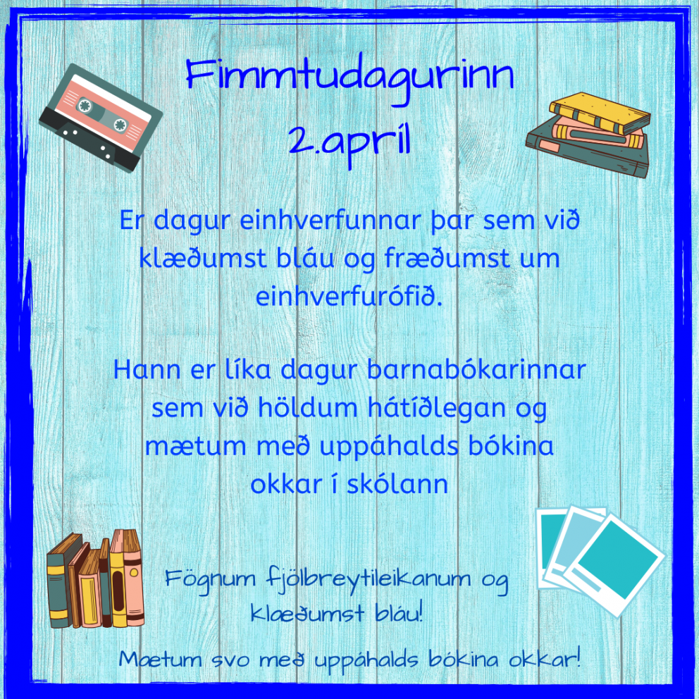 Fögnum fjölbreytileikanum! Blár dagur og dagur barnabókarinnar