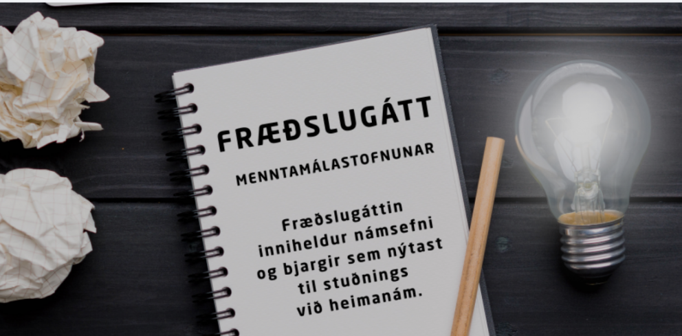 Fræðslugátt Menntamálastofnunar opnuð