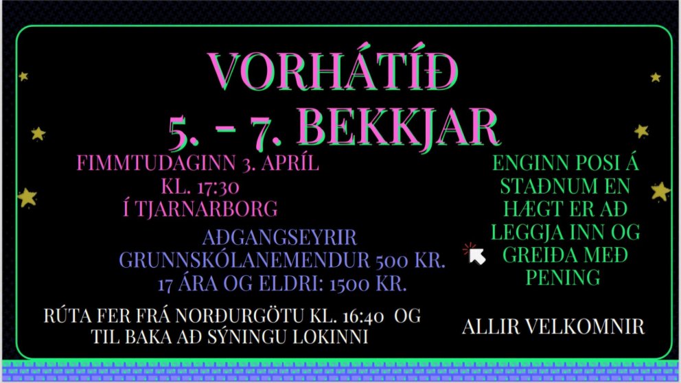 Vorhátíð 5. - 7. bekkjar