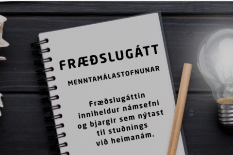 Fræðslugátt Menntamálastofnunar opnuð